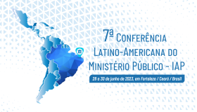 Inscrições abertas para 7ª Conferência Regional da IAP em Fortaleza